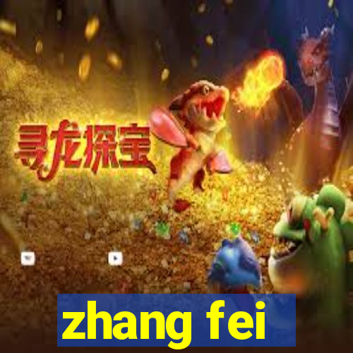 zhang fei - the abandoned son